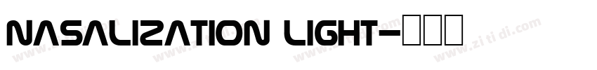 Nasalization Light字体转换